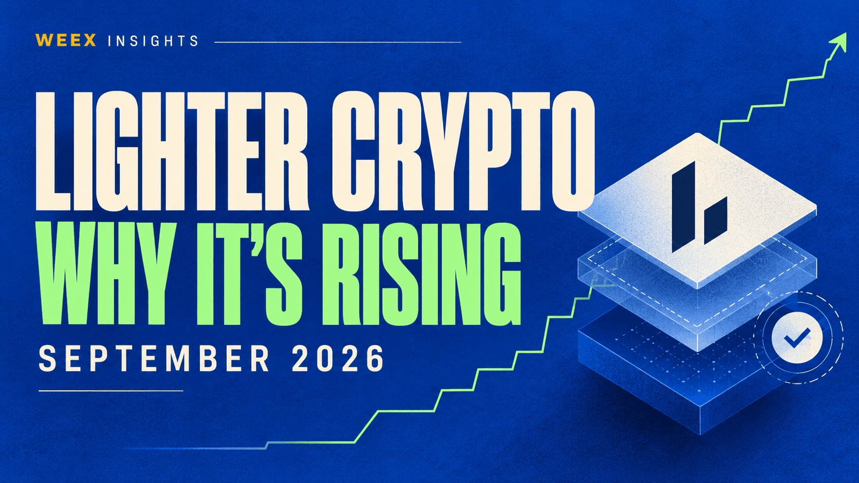 Lighter加密货币(LIT Crypto)是什么?为什么LIGHTER代币在2026年9月上涨?