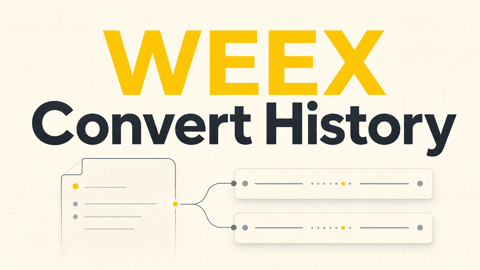 Как проверить историю WEEX Convert: записи о конвертации и спотовые транзакции