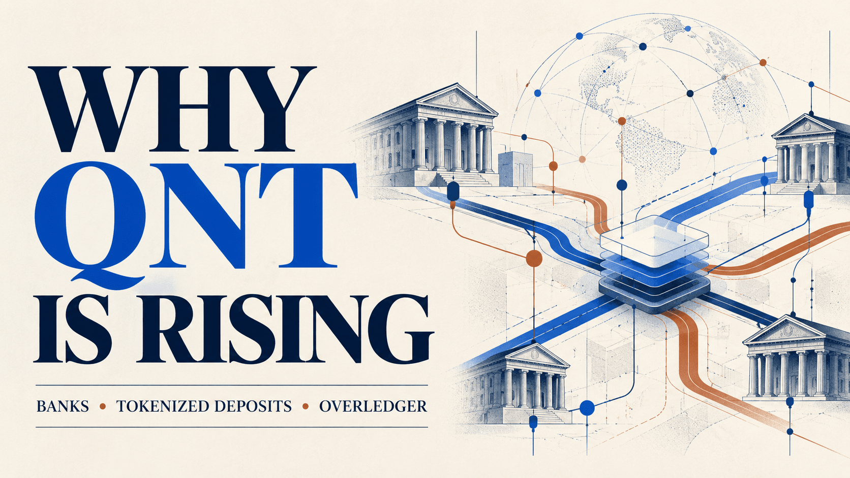 Quant (QNT) 价格为何上涨?The Clearing House 代币化存款合作解读